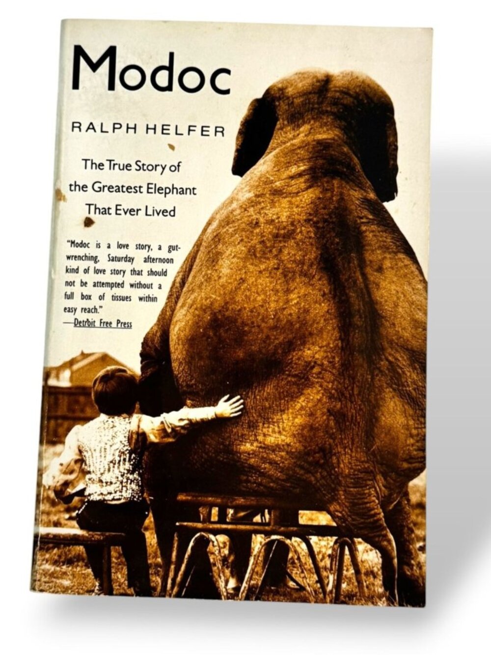 Modoc: The True Story Of The Greatest Elephant That Ever Lived - 1998